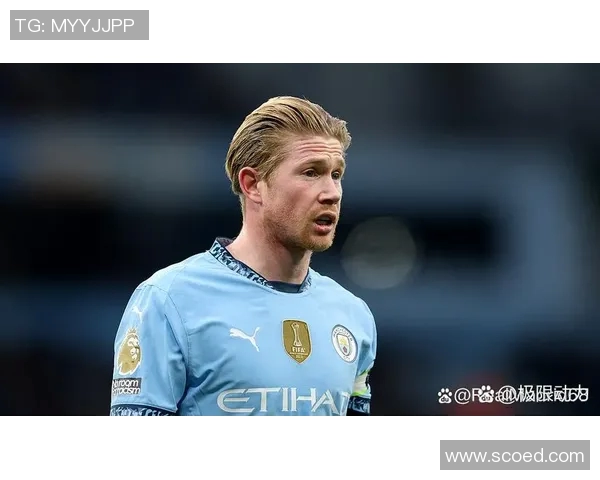 德布劳内:足坛中场大师的传奇之路与辉煌成就解析 德布劳内:足坛中场大师的传奇之路与辉煌成就解析